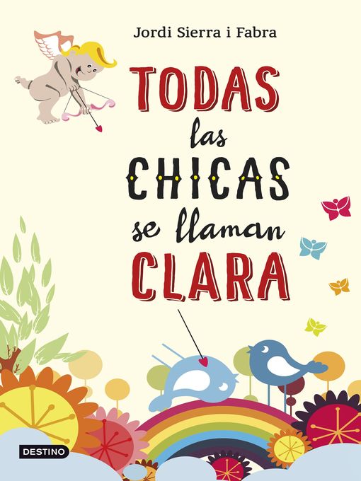 Title details for Todas las chicas se llaman Clara by Jordi Sierra i Fabra - Wait list